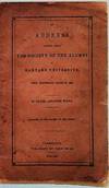 An Address Delivered Before the Society of the Alumni of Harvard University on their Anniversary, August 27, 1844