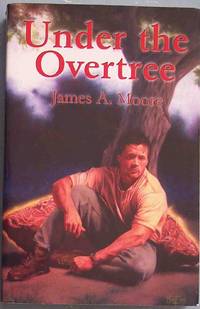 UNDER THE OVERTREE