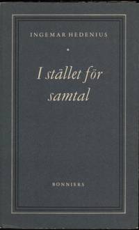 I STÄLLET FÖR SAMTAL.