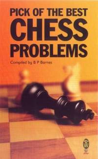 Pick of the Best Chess Problems (Right Way)