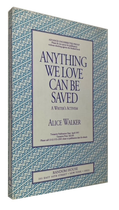 Anything We Love Can Be Saved: A Writer's Activism