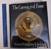 image of The Currency of Fame: Portrait Medals of the Renaissance