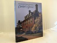 Carter's Grove: The Story of a Virginia Plantation