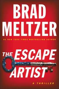 The Escape Artist by Brad Meltzer - 2018