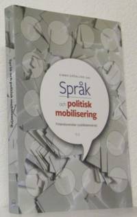 Språk och politisk mobilisering. Finlandssvenskar…