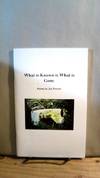 What is Known is What is Gone