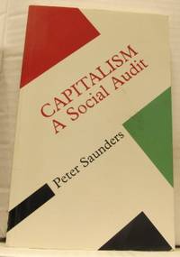 Capitalism. A Social Audit.