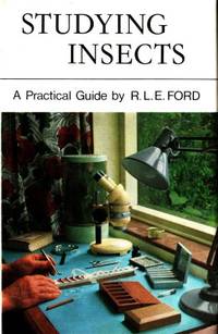 Studying Insects. A Practical Guide. With 47 line…