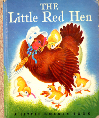 The Little Red Hen. Illustrated by Rudolf.
