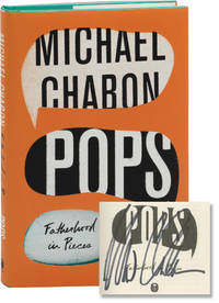 Pops: Fatherhood in Pieces (Signed First Edition)