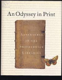 An Odyssey in Print: Adventures in the Smithsonian Libraries