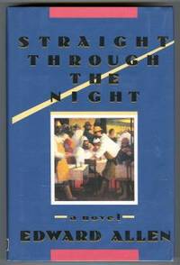 STRAIGHT THROUGH THE NIGHT