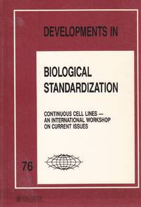 image of Developments in Biological Standardization Volume 76 Continuous Cell Lines - an International Workshop on Current Issues