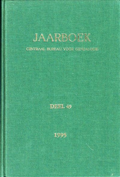 Jaarboek Van Het Centraal Bureau Voor Genealogie en Het Iconographisch Bureau Deel 49