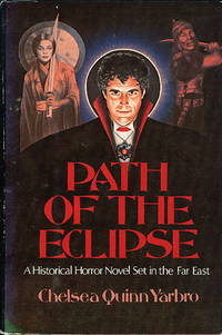 image of PATH OF THE ECLIPSE: An historical horror novel, fourth in the Count St. Germain series.