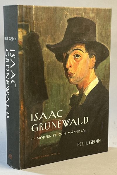 Isaac Grünewald. Modernist och människa. [Utg.…
