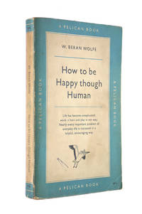 cover of How to be Happy Though Human