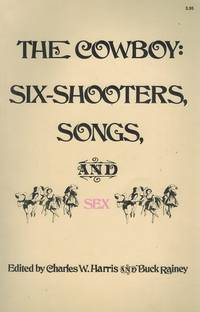 The Cowboy Six Shooters, Songs and Sex