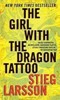 The Girl with the Dragon Tattoo by Larsson, Stieg - 2009