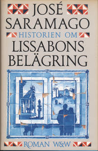 HISTORIEN OM LISSABONS BELÄGRING.