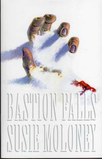 Bastion Falls by Moloney, Susie - 1995