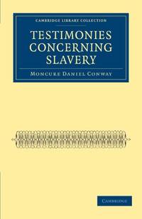 Testimonies Concerning Slavery