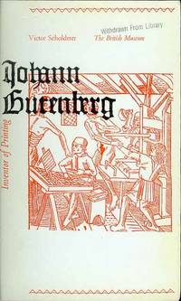 image of Johann Gutenberg: Inventor of Printing