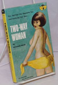 Two-Way Woman by Miles, Richard - 1965