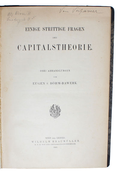 Einige strittige Frage der Capitalstheorie. Drei…