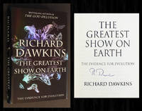 The Greatest Show on Earth (Signed 1st Ed) by Dawkins, Richard - 2009-09-22