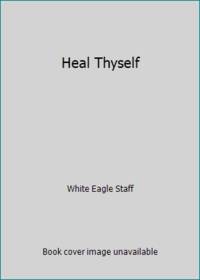 Heal Thyself