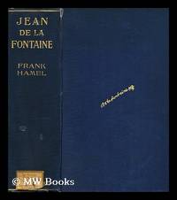 Jean De La Fontaine by Frank Hamel - First Edition - 1911 - from MW Books Ltd. (SKU: 18233)