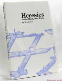 cover of Heresies: Resist Much, Obey Little