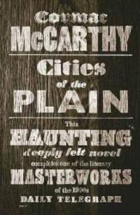 The Cities of the Plain (Border Trilogy) by Cormac McCarthy - 2011-01-01