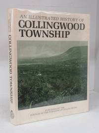 image of An Illustrated History of Collingwood Township