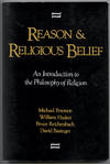 Reason & Religious Belief: An Introduction to the Philosophy of Religion