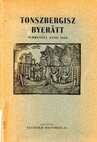 Tonszbergisz ByeRätt Schrevitt Anno 1614