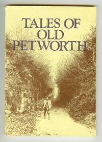 Tales of Old Petworth