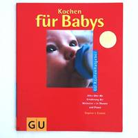 Kochen f&uuml;r Babys