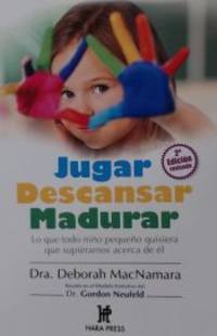 Jugar descansar madurar