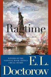 image of Ragtime: A Novel (Modern Library 100 Best Novels)
