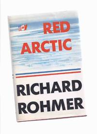 image of Red Arctic -by Richard Rohmer