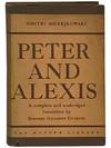Peter and Alexis (The Modern Library of the Worlds' Best Books, ML 175)