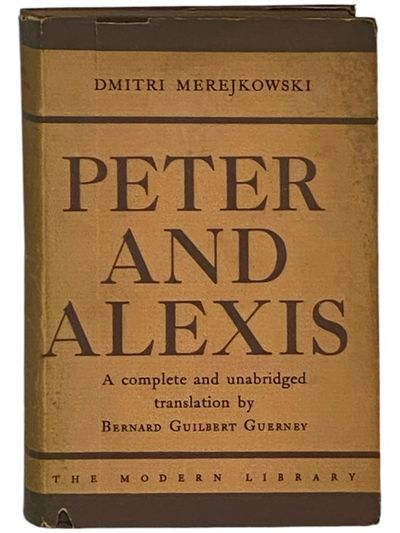 Peter and Alexis (The Modern Library of the Worlds' Best Books, ML 175)