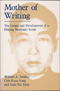 image of Mother of Writing: The Origin and Development of a Hmong Messianic Script
