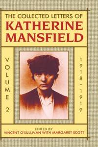 image of The Collected Letters of Katherine Mansfield: Volume 2: 1918-1919
