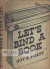 LET'S BIND A BOOK