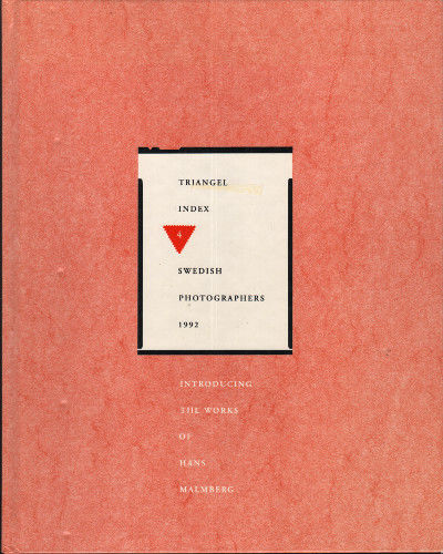 TRIANGEL INDEX (4). Swedish Photographers 1992.…