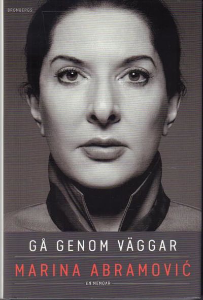 Gå genom väggar. En memoar.