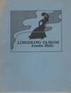 LINGERING TANGOS